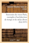 Image for Souvenirs Du Vieux Paris, Exemples d&#39;Architecture de Temps Et de Styles Divers
