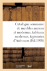Image for Catalogue Sommaire Des Meubles Anciens Et Modernes, Tableaux Modernes