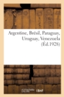 Image for Argentine, Bresil, Paraguay, Uruguay, Venezuela