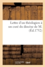Image for Lettre d&#39;Un Theologien A Un Cure Du Diocese de M.