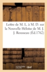 Image for Lettre de M. L. ? M. D. Sur La Nouvelle H?lo?se de M. J. J. Rousseau