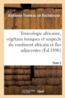 Image for Toxicologie Africaine. Tome 2. Fascicule 1-2
