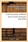 Image for Code de Justice Militaire Pour l&#39;Arm?e Fran?aise