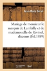Image for Mariage de monsieur le marquis de Lambilly et de mademoiselle de Ravinel, discours