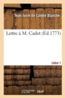 Image for Lettre A M. Cadet. Lettre 1
