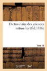 Image for Dictionnaire Des Sciences Naturelles. Tome 16. Eup-Fik