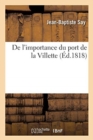 Image for de l&#39;Importance Du Port de la Villette