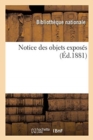 Image for Notice Des Objets Expos?s
