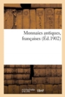 Image for Monnaies Antiques, Fran?aises
