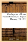 Image for Catalogue de Tableaux, ?tudes Et Dessins Par Auguste Flameng