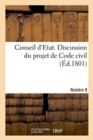 Image for Conseil d&#39;Etat. Discussion Du Projet de Code Civil. Numero 9