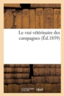 Image for Le Vrai V?t?rinaire Des Campagnes