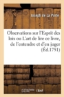 Image for Observations Sur l&#39;Esprit Des Loix Ou l&#39;Art de Lire CE Livre, de l&#39;Entendre Et d&#39;En Juger