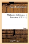 Image for M?langes Historiques Et Litt?raires. Tome 3