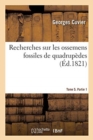 Image for Recherches Sur Les Ossemens Fossiles de Quadrup?des. Tome 5. Partie 1
