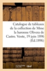 Image for Catalogue de Tableaux Modernes Par Boudin, Corot, Desgoffe, Aquarelles Et Dessins : de la Collection de Madame La Baronne Olivera de Castro. Vente, 19 Juin 1896