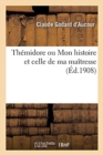 Image for Themidore Ou Mon Histoire Et Celle de Ma Maitresse
