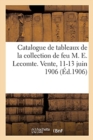 Image for Catalogue de Tableaux Par Brissot, Corot, Ch. Coypel, Dessins, Aquarelles, Pastels, Gravures