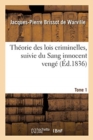 Image for Th?orie Des Lois Criminelles. Tome 1