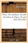 Image for Th?se. Des atellanes. Facult? des lettres de Dijon, 30 ao?t 1842