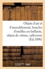 Image for Objets d&#39;Art Et d&#39;Ameublement, Paire de Boucles d&#39;Oreilles En Brillants, Objets de Vitrine