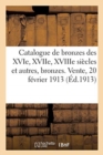 Image for Catalogue de Bronzes Des Xvie, Xviie, Xviiie Si?cles Et Autres, Bronzes de Barye, Cain