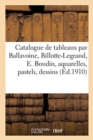 Image for Catalogue de Tableaux Modernes Par Ballavoine, Billotte-Legrand, E. Boudin