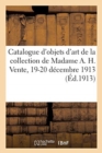 Image for Catalogue d&#39;Objets d&#39;Art Et d&#39;Ameublement, Tableaux, Dessins, Aquarelles, Estampes Du Xviiie Si?cle