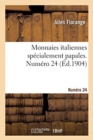 Image for Monnaies Italiennes Specialement Papales. Numero 24
