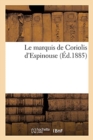 Image for Le Marquis de Coriolis d&#39;Espinouse