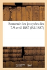 Image for Souvenir Des Journ?es Des 7-9 Avril 1887