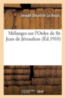 Image for M?langes Sur l&#39;Ordre de St-Jean de J?rusalem
