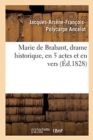 Image for Marie de Brabant, drame historique, en 5 actes et en vers