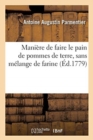 Image for Mani?re de Faire Le Pain de Pommes de Terre, Sans M?lange de Farine