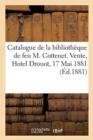 Image for Catalogue de Livres Anciens Et Modernes, Principalement Sur Les Arts