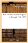 Image for Les Kardan, Visions de Pass? Et d&#39;Avenir