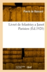 Image for Livret de folastries a Janot Parisien