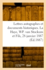 Image for Lettres autographes et documents historiques, avec un appendice de lettres autographes historiques