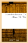 Image for Manuel du fantassin. 27e edition