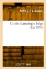 Image for Guide dramatique belge