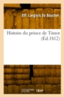 Image for Histoire Du Prince de Timor