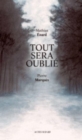 Image for Tout sera oublie