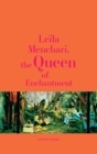 Image for Leçila Menchari  : the queen of enchantment