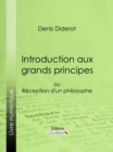 Image for Introduction Aux Grands Principes: Ou Reception D'un Philosophe.