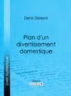 Image for Plan D'un Divertissement Domestique.