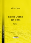 Image for Notre-dame De Paris: Tome I