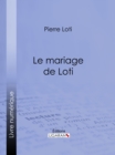 Image for Le Mariage De Loti