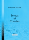 Image for Emaux Et Camees