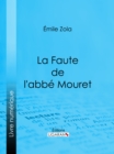 Image for La Faute De L&#39;abbe Mouret