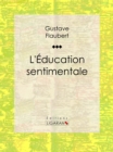 Image for L&#39;education Sentimentale
